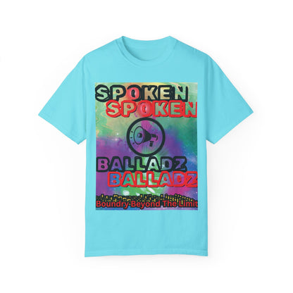 Spoken Balladz Unisex Garment-Dyed 'Say It Twice' T-Shirt Printify