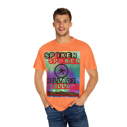 Spoken Balladz Unisex Garment-Dyed 'Say It Twice' T-Shirt Printify