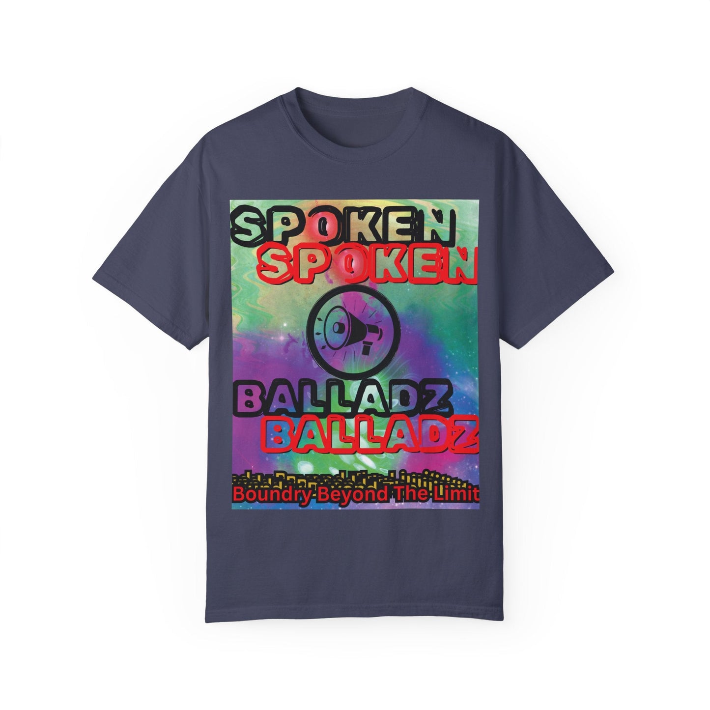 Spoken Balladz Unisex Garment-Dyed 'Say It Twice' T-Shirt Printify