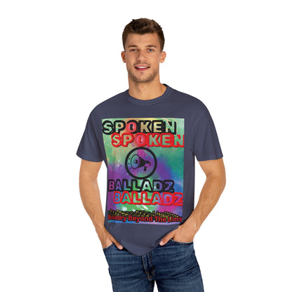 Spoken Balladz Unisex Garment-Dyed 'Say It Twice' T-Shirt Printify