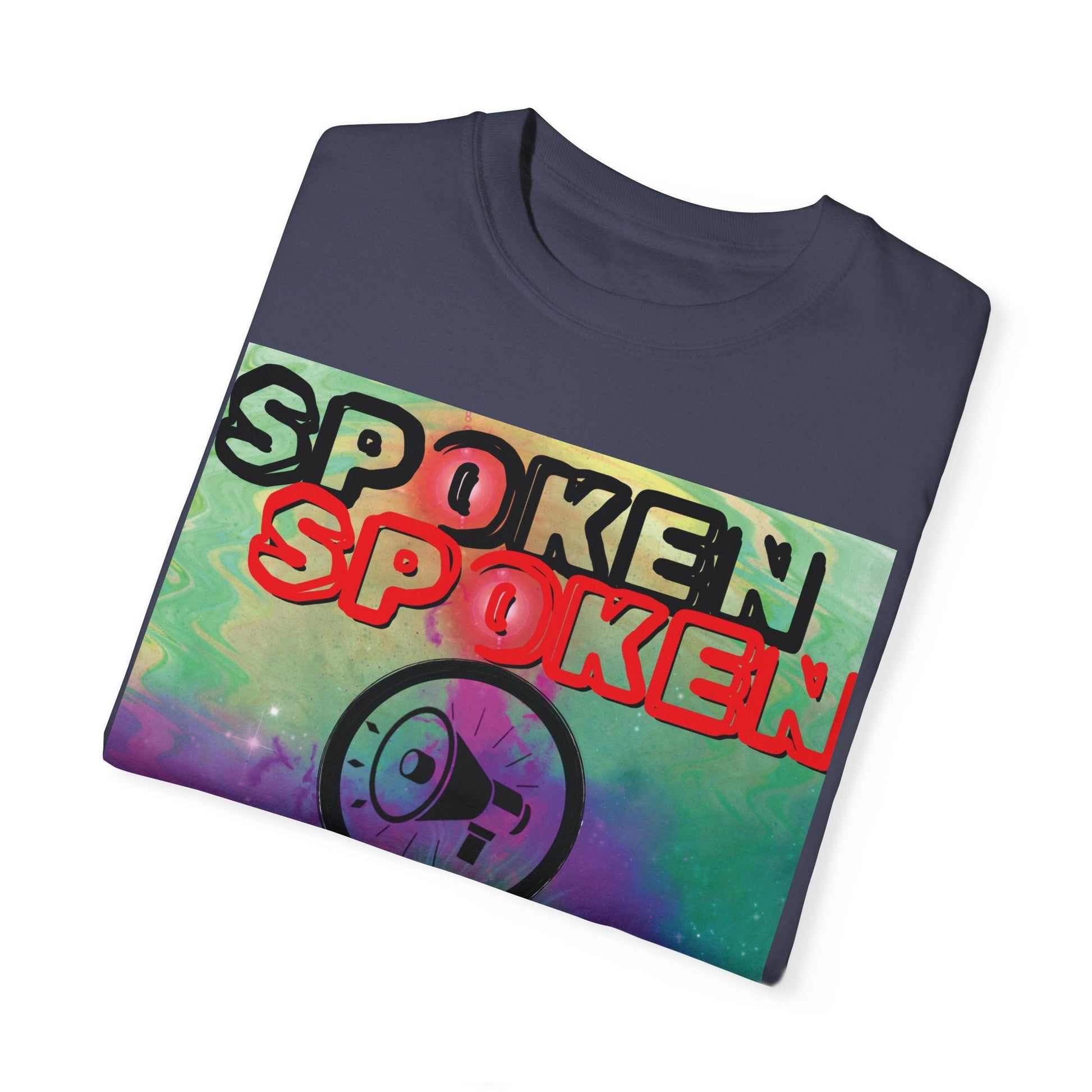 Spoken Balladz Unisex Garment-Dyed 'Say It Twice' T-Shirt Printify