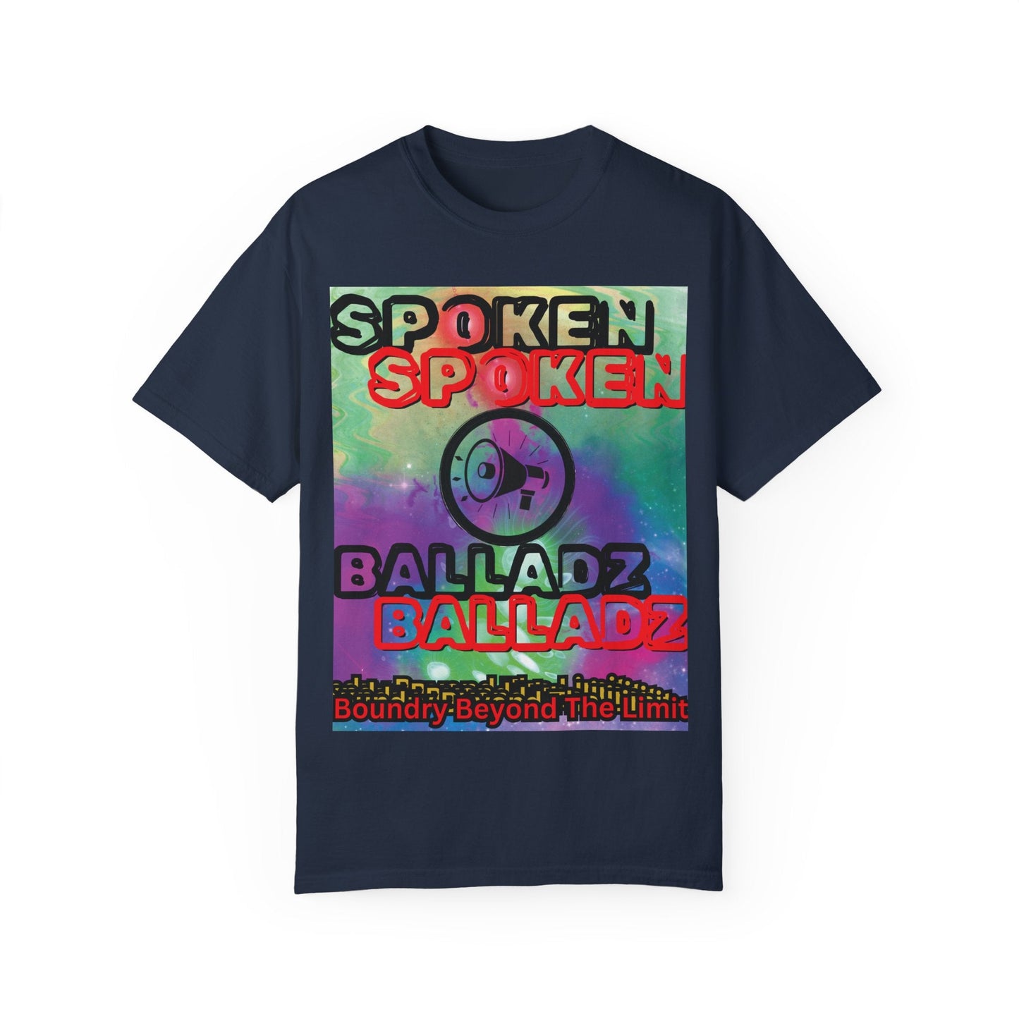 Spoken Balladz Unisex Garment-Dyed 'Say It Twice' T-Shirt Printify