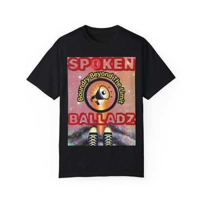 Spoken Balladz Unisex Garment-Dyed 'Universe At Your Feet' T-Shirt Printify