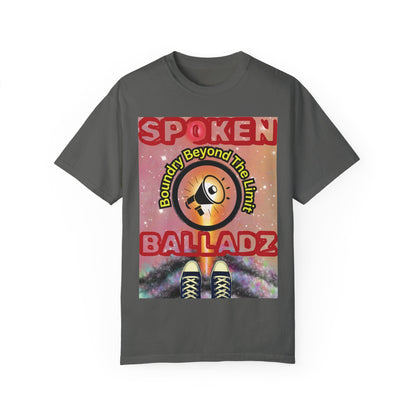 Spoken Balladz Unisex Garment-Dyed 'Universe At Your Feet' T-Shirt Printify